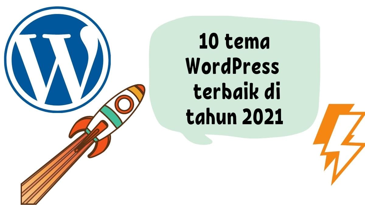 10 Tema WordPress Terbaik di Tahun 2021