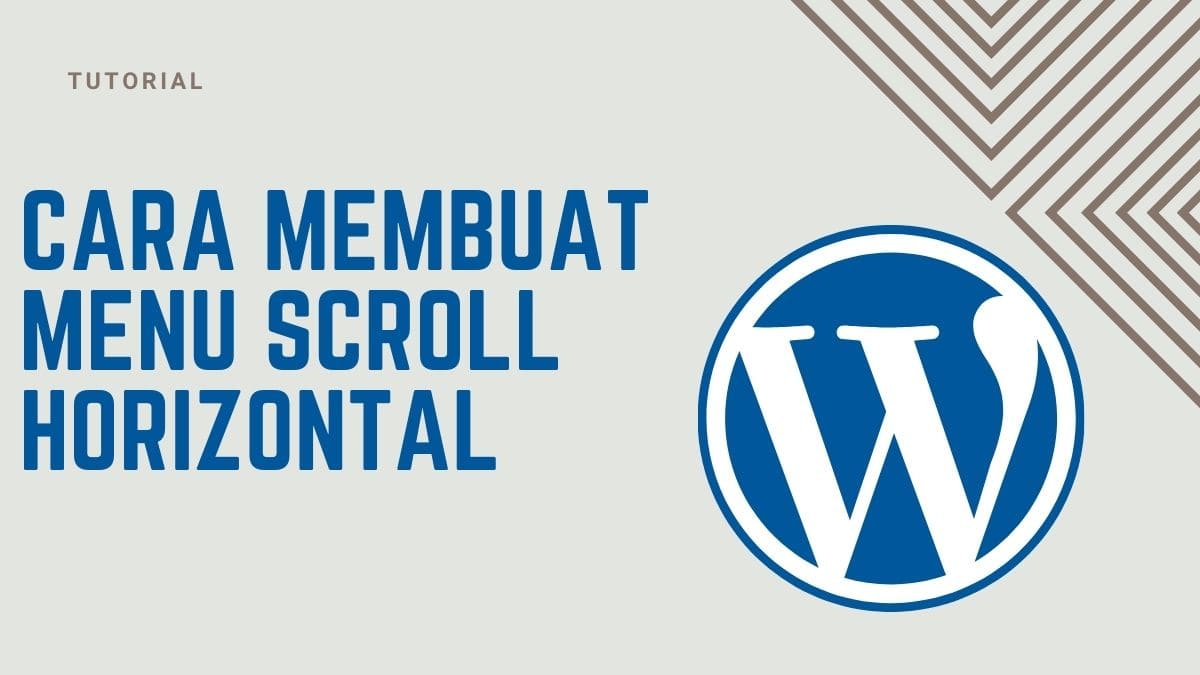 Cara Membuat Menu Scroll Horizontal di WordPres